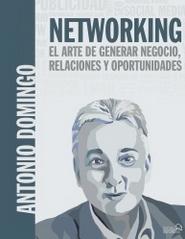 Networking "El arte de generar negocio, relaciones y oportunidades"