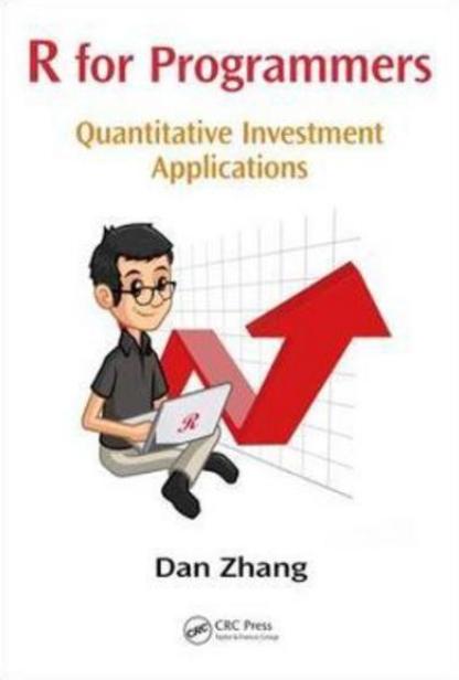 R for Programmers "Quantitative Investment Applications"