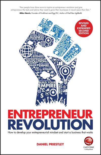 Entrepreneur Revolution "How to Develop Your Entrepreneurial Mindset and Start a Business That "