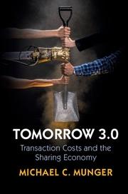 Tomorrow 3.0 "Transaction Costs and the Sharing Economy"
