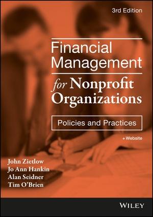 Financial Management for Nonprofit Organizations "Policies and Practices"