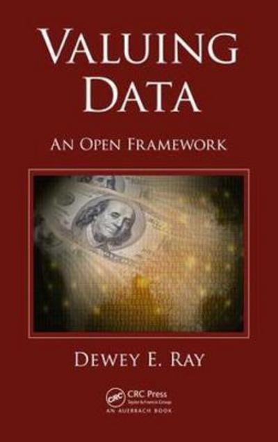 Valuing Data "An Open Framework"