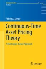 Continuous-Time Asset Pricing Theory "A Martingale-Based Approach"