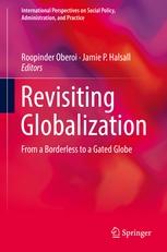 Revisiting Globalization "From a Borderless to a Gated Globe"