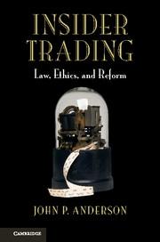 Insider Trading "Law, Ethics, and Reform"