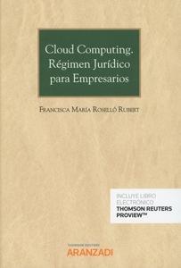 Cloud Computing "Régimen Jurídico para Empresarios"