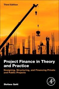 Project Finance in Theory and Practice 