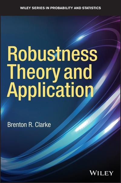 Robustness Theory and Application 