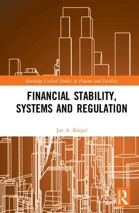 Financial Stability, Systems and Regulation