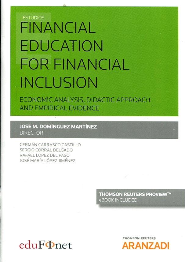 Financial education for financial inclusion  "Economic analysis, didactic approach and empirical evidence "