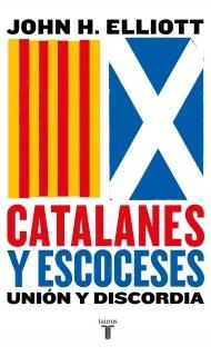 Catalanes y escoceses "Unión y discordia"