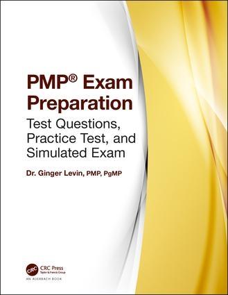 PMP Exam Preparation "Test Questions, Practice Test, and Simulated Exam"