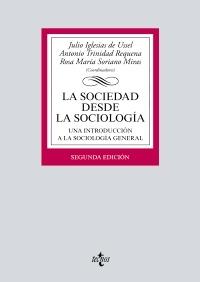 La sociedad desde la sociología "Una introducción a la sociología general"
