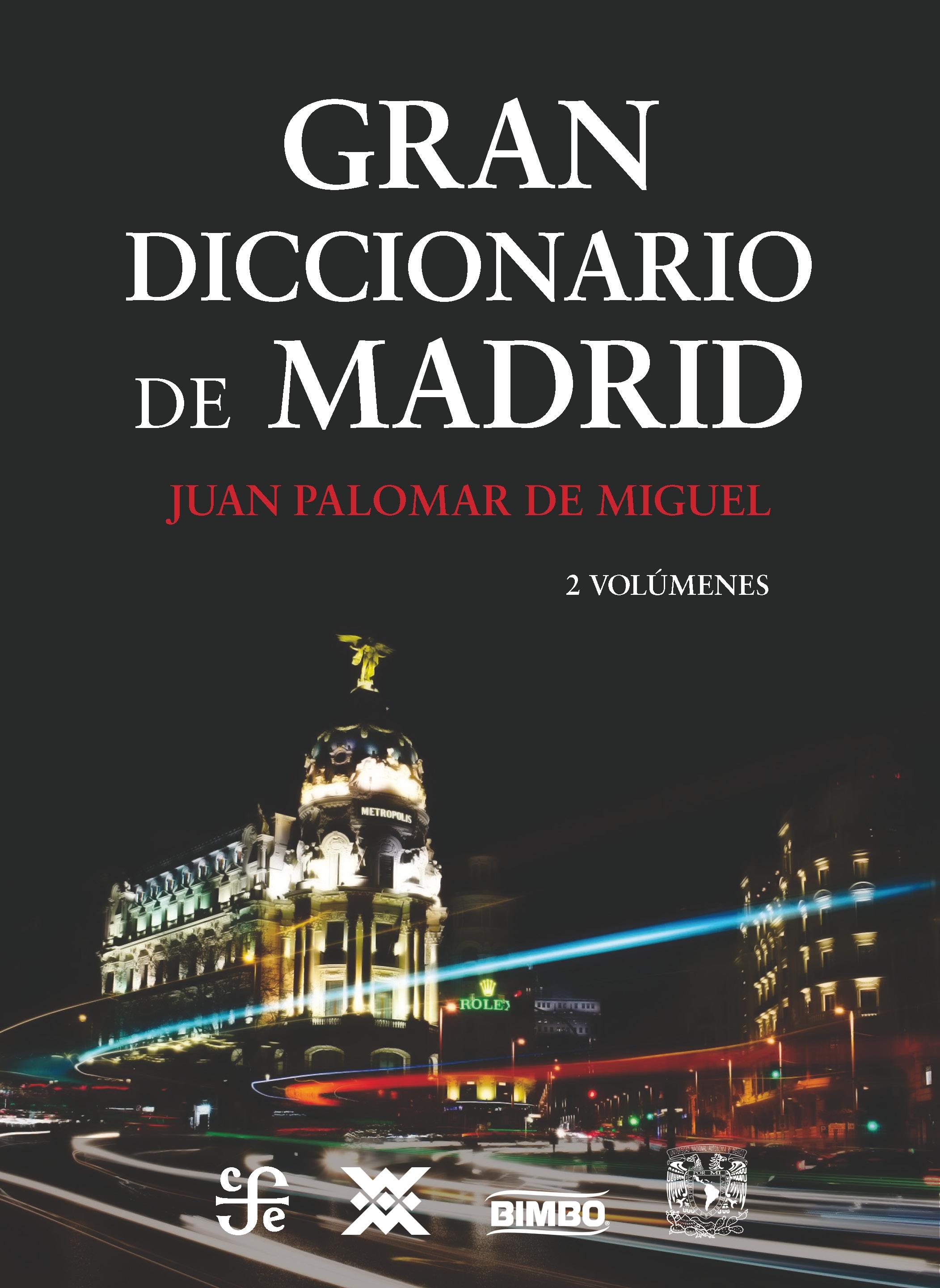Gran Diccionario de Madrid "2 Volúmenes"