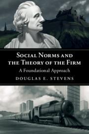 Social Norms and the Theory of the Firm "A Foundational Approach"