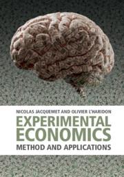 Experimental Economics "Method and Applications"