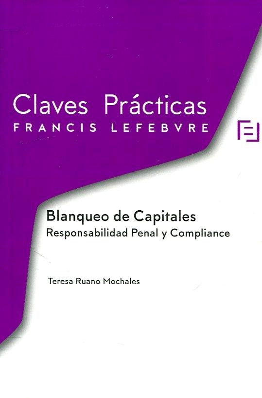 Blanqueo de Capitales " Responsabilidad Penal y Compliance"