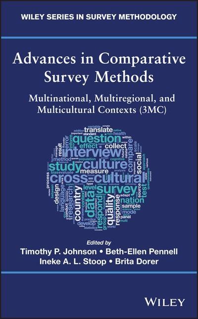Advances in Comparative Survey Methods  "Multinational, Multiregional, and Multicultural Contexts (3MC)"