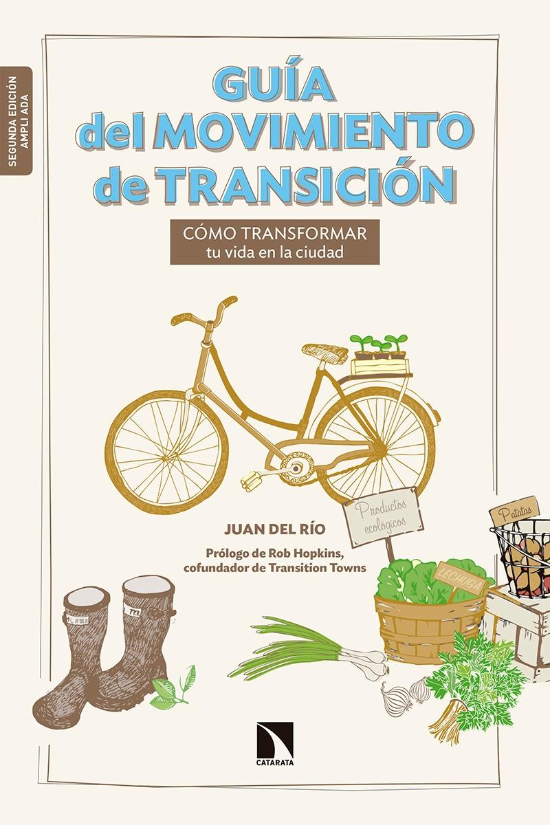 Guía del movimiento de transición "Cómo transformar tu vida en la ciudad"