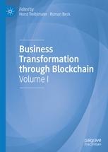 Business Transformation through Blockchain Vol.I
