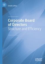 Corporate Board of Directors "Structure and Efficiency"