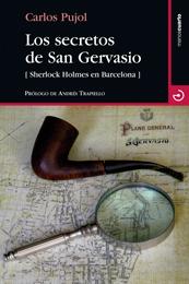 Los secretos de San Gervasio "[Sherlock Holmes en Barcelona]"