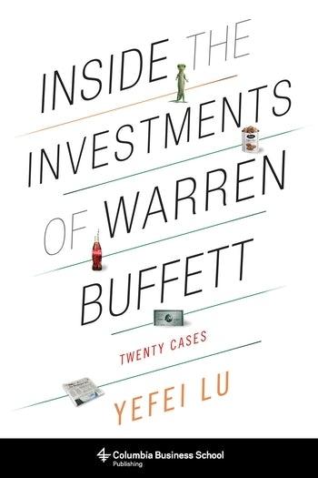 Inside the Investments of Warren Buffett "Twenty Cases"