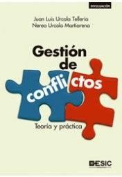 Gestión de conflictos "Teoría y práctica"