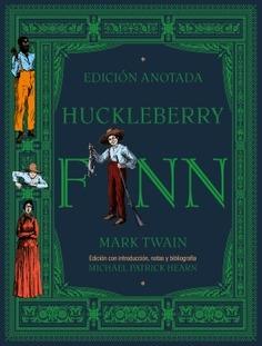 Huckleberry Finn  "Edición anotada"