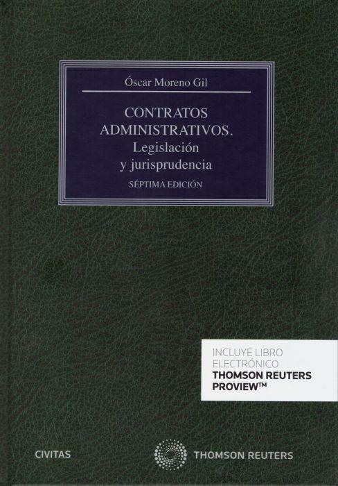 Contratos administrativos  "Legislación y jurisprudencia"