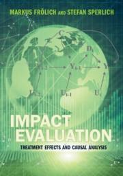 Impact Evaluation "Treatment Effects and Causal Analysis"