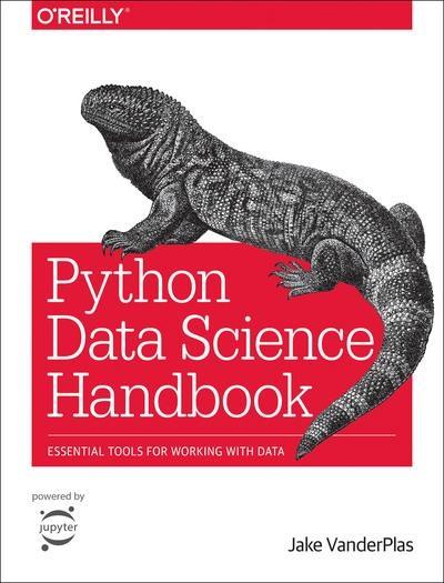 Python Data Science Handbook "Essential Tools for Working With Data "
