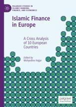 Islamic Finance in Europe "A Cross Analysis of 10 European Countries"