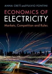 Economics of Electricity "Markets, Competition and Rules"