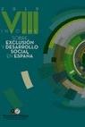 VIII Informe sobre la exclusión y desarrollo social en España