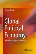 Global Political Economy "A Multi-paradigmatic Approach"