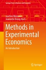 Methods in Experimental Economics "An Introduction "