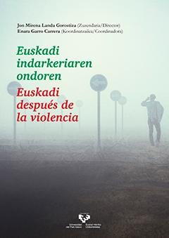Euskadi después de la violencia