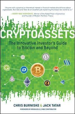 Cryptoassets "The Innovative Investor's Guide to Bitcoin and Beyond "