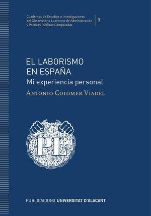 El laborismo en España "Mi experiencia personal"