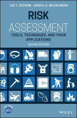 Risk Assessment "Tools, Techniques, and Their Applications"