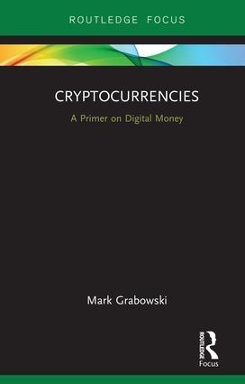 Cryptocurrencies "A Primer on Digital Money"