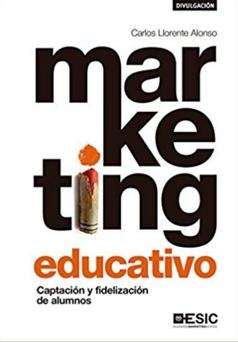 Marketing educativo. Captación y fidelización de alumnos