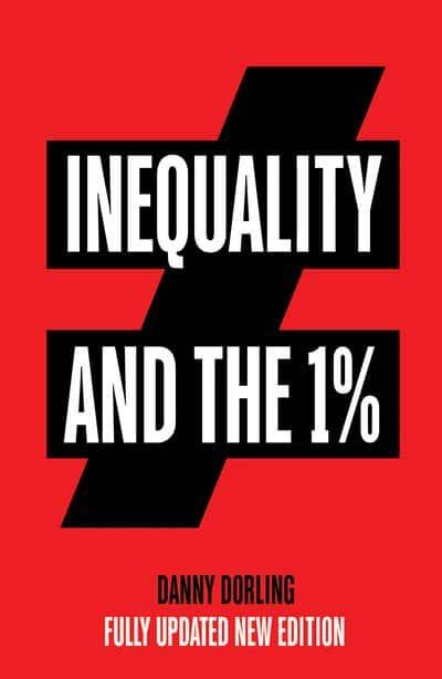 Inequality and the 1% "Fully Updated New Edition"