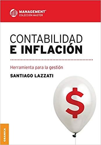 Contabilidad e inflación "Herramienta para la gestión"