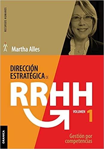 Dirección estratégica de RR.HH Vol.1 "Gestión por competencias"