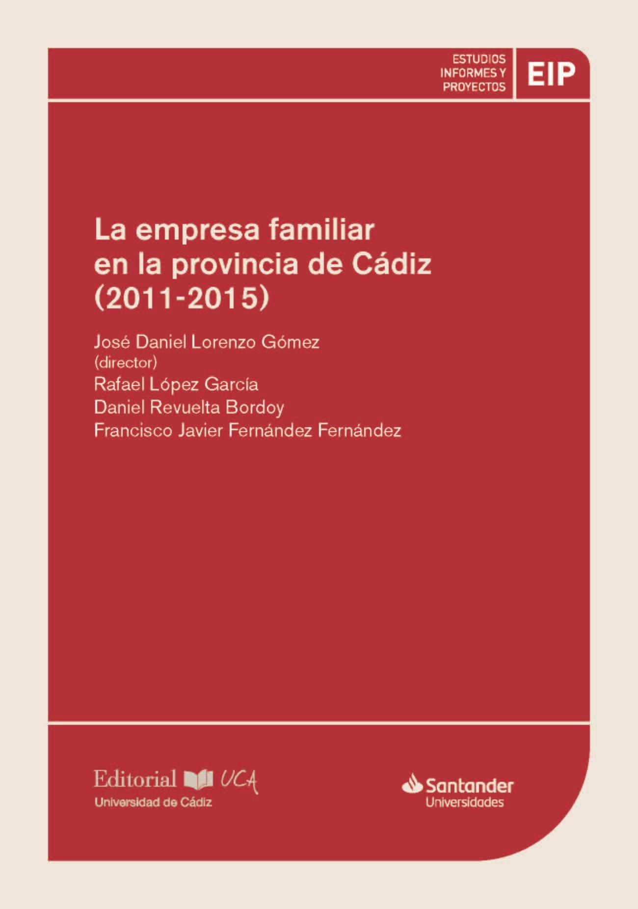 La empresa familiar en la provincia de Cádiz (2011-2015)