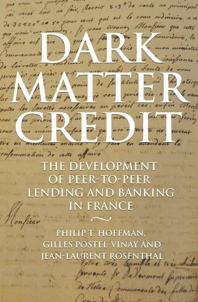 Dark Matter Credit "The Development of Peer-to-Peer Lending and Banking in France"