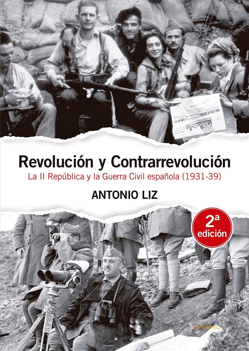 Revolución y contrarrevolución "La II República y la Guerra Civil española (1936-1939)"