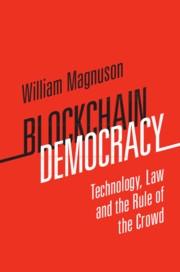 Blockchain Democracy "Technology, Law and the Rule of the Crowd"